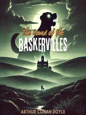cover image of The Hound of the Baskervilles
